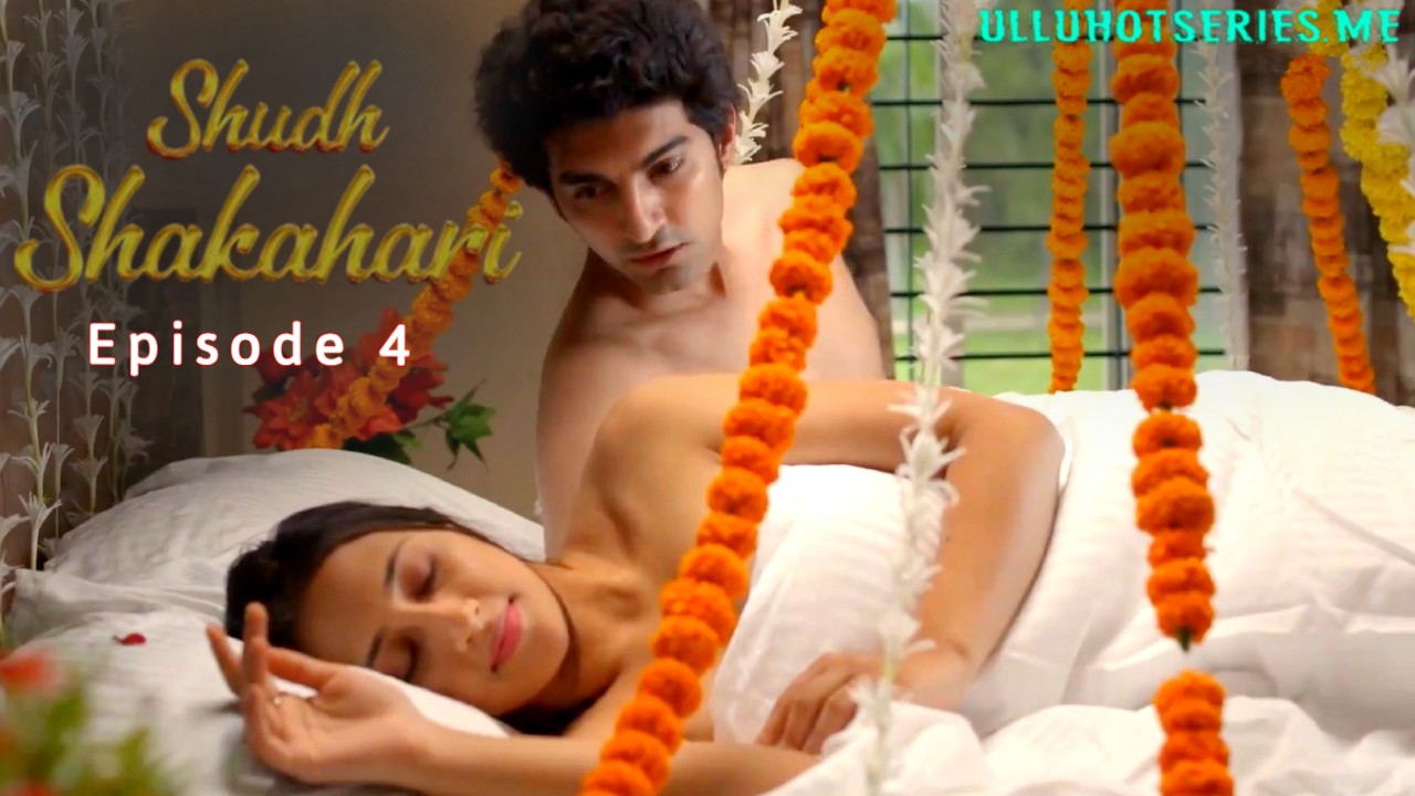 Shudh Shakahari E04 9redmovies Hot Web Series