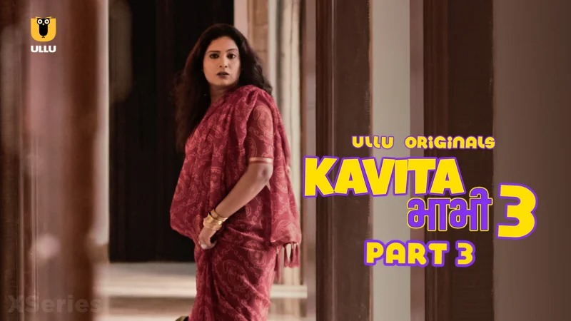 Kavita Bhabhi S03 Part 3 ULLU Hot Series
