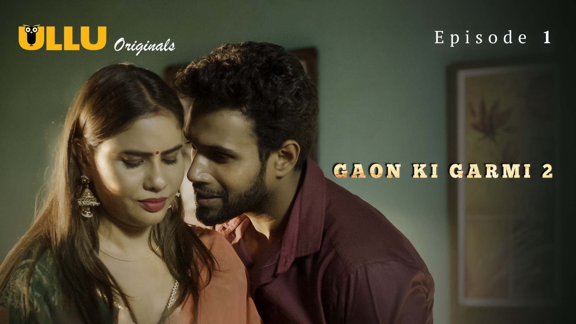 Gaon Ki Garmi S02 E01 Ullu Hindi Hot Web Series