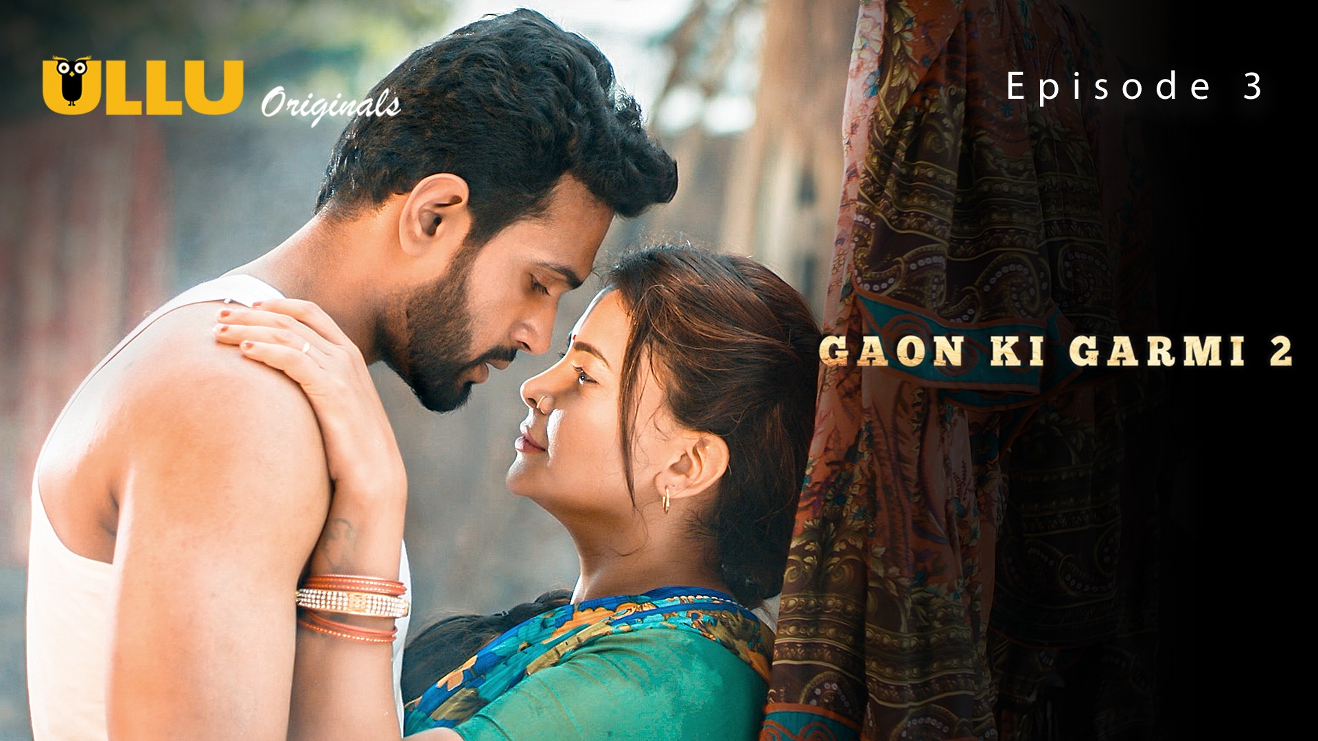 Gaon Ki Garmi S02 E03 Ullu Hindi Hot Web Series