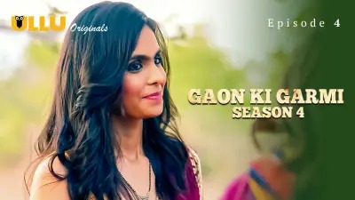 Gaon Ki Garmi S04 E04 Ullu Hindi Hot Web Series