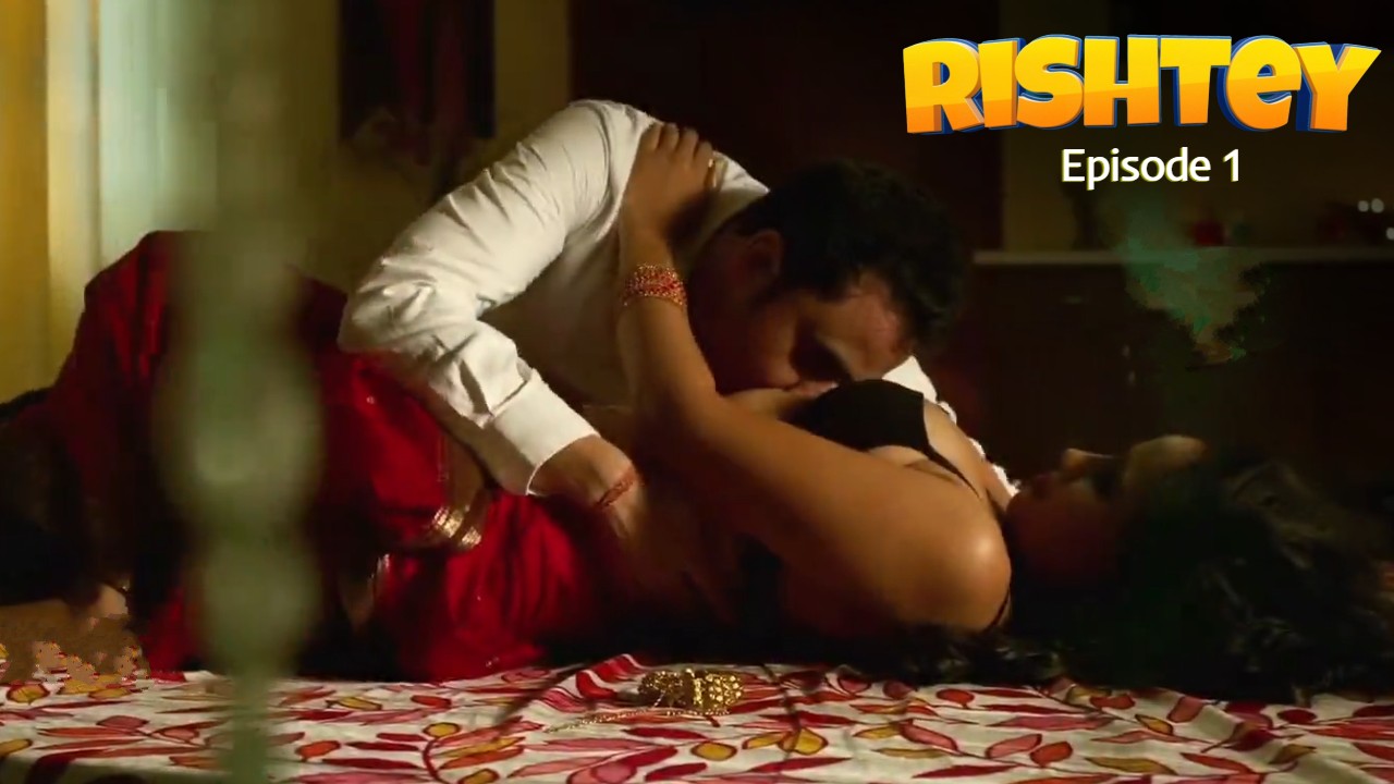 Rishtey Episode 1 Funtyy Hindi Hot Web Series