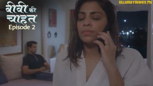 Biwi Ki Chahat Episode 2 Mastram Hindi Hot Web Series