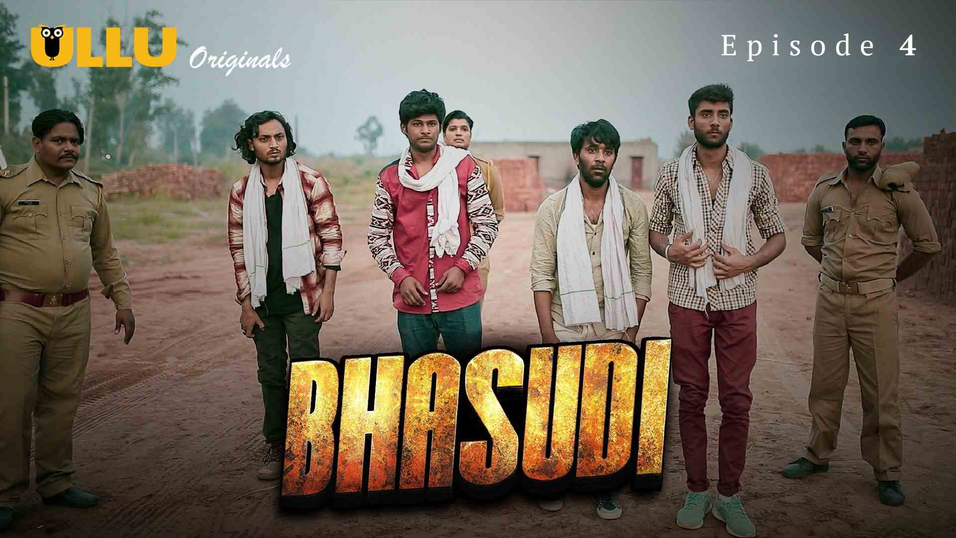 Bhasudi Episode 4