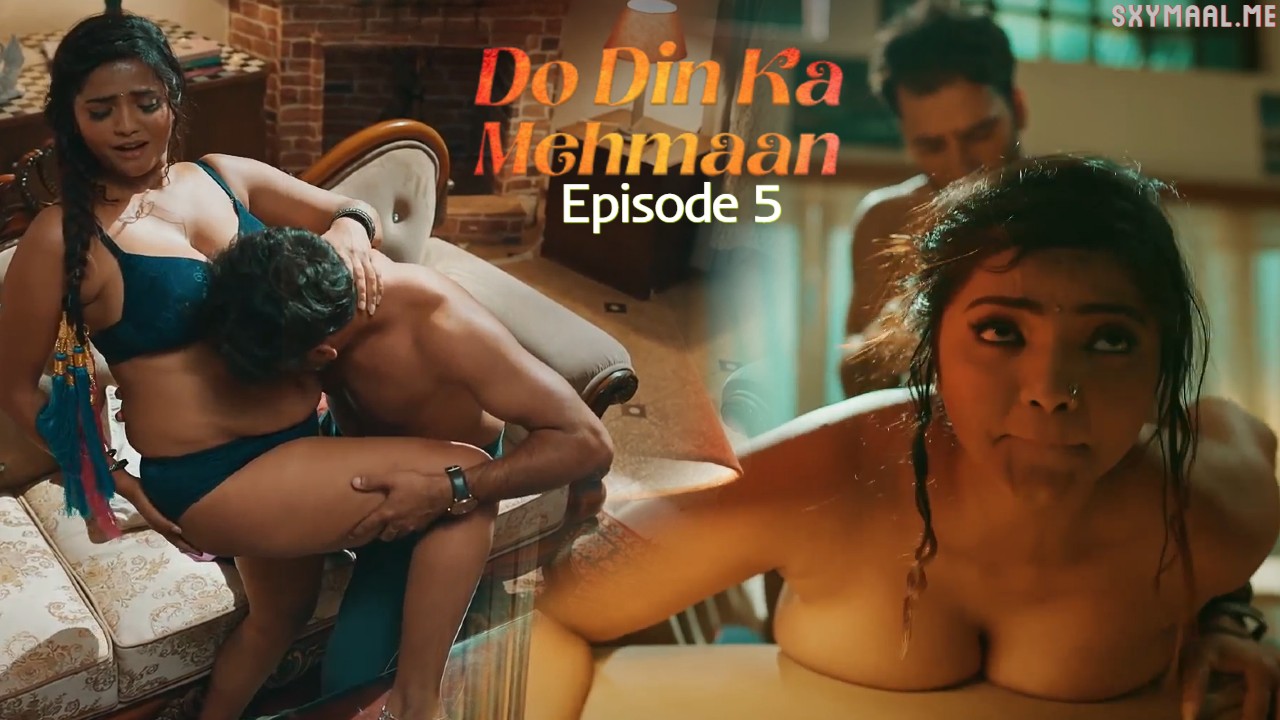 Do Din Ka Mehmaan Episode 5