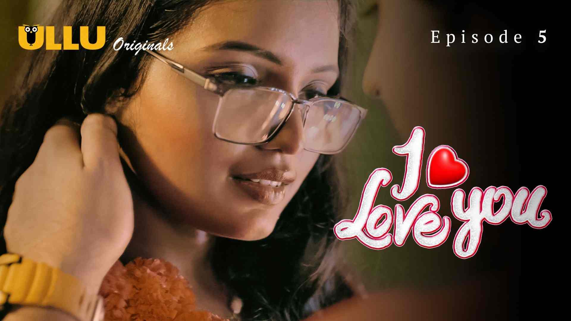I Love You Episode 5