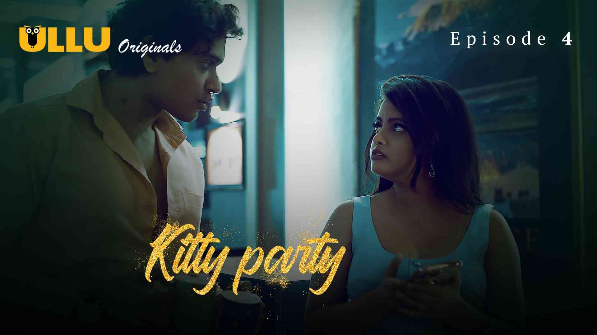 Kitty Party Episode 4