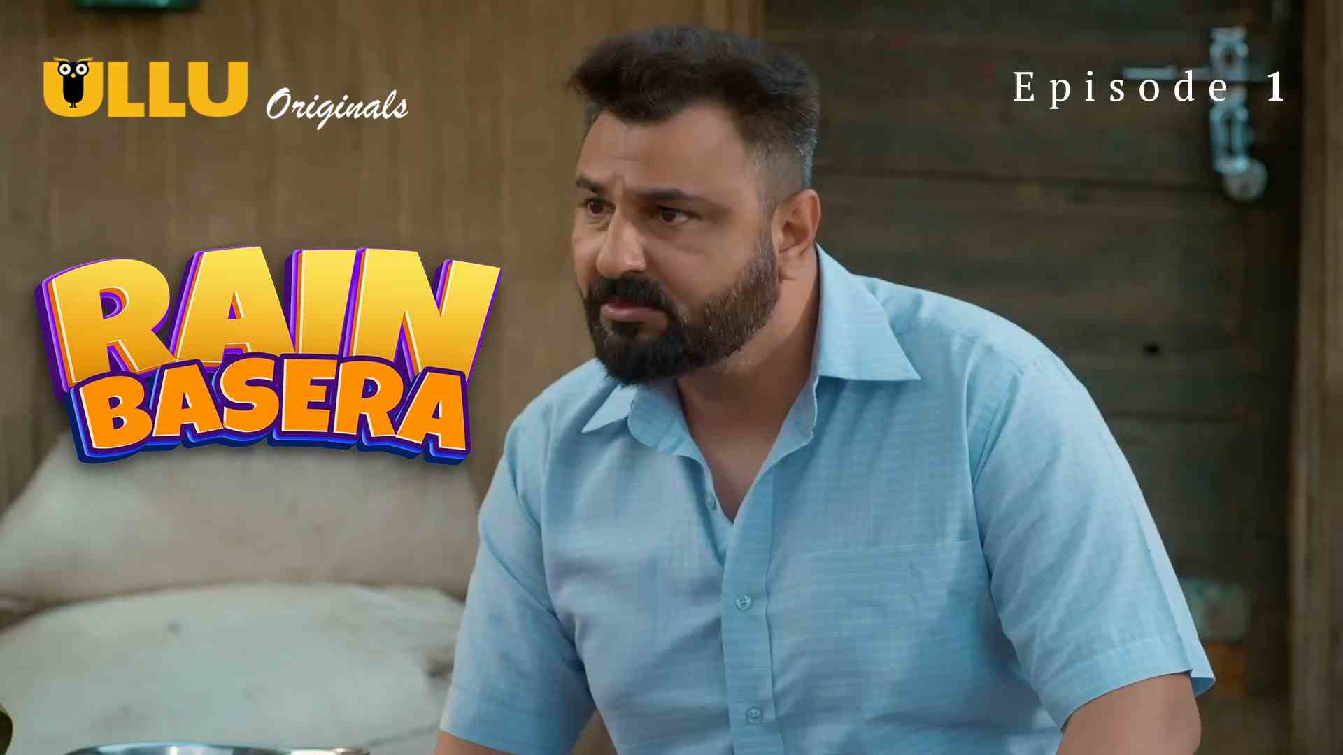 Rain Basera Episode 1