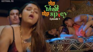 Thoda Tikhee Thoda Spicy Episode 1